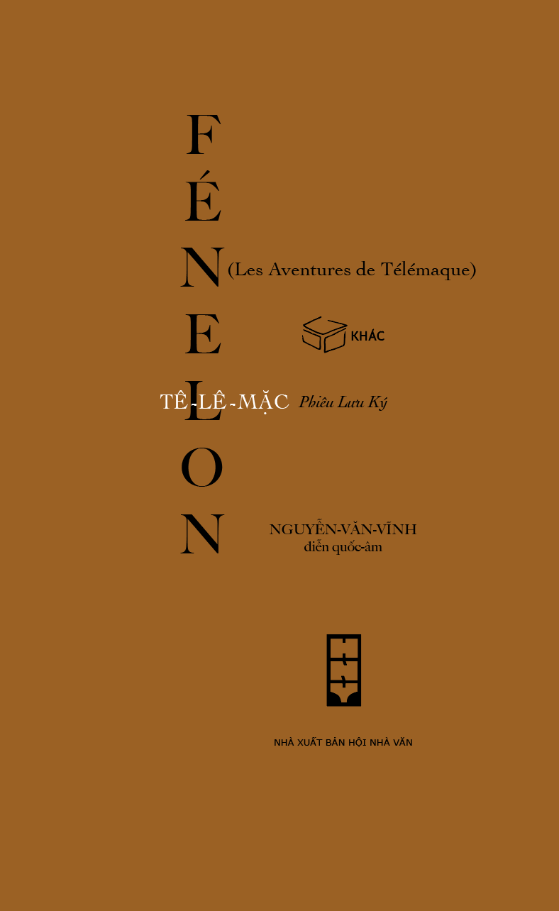 Tê-lê-mặc phiêu lưu ký - François Fénelon, Nguyễn Văn Vĩnh diễn quốc-âm