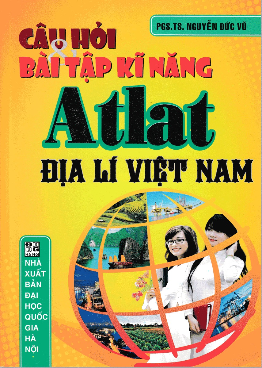 Combo Phân Tích Bảng Số Liệu Vẽ Biểu Đồ, Lược Đồ Việt Nam - Đọc Atlat Địa Lí + Câu Hỏi Và Bài Tập Kĩ Năng Atlat Địa Lí Việt Nam (Bộ 2 Cuốn) _HA