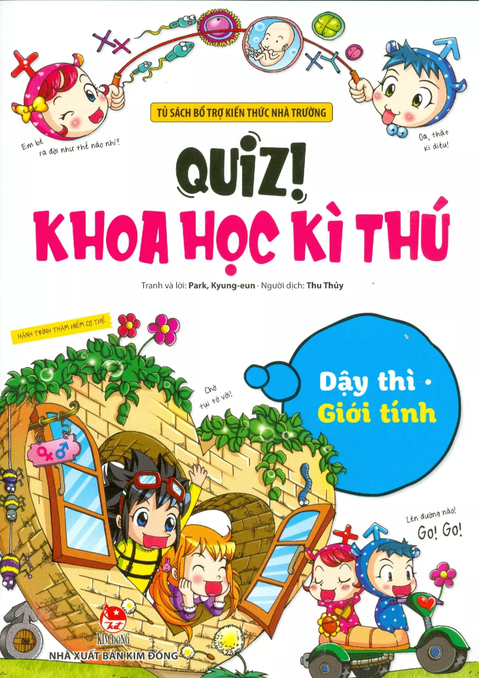 Quiz! Khoa học kì thú – Dậy thì - Giới tính