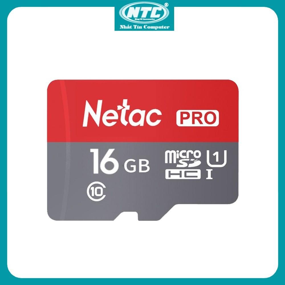 Thẻ nhớ microSDHC Netac Pro 16GB U1 2K 90MB/s - Không Box (Đỏ) - Nhất Tín Computer