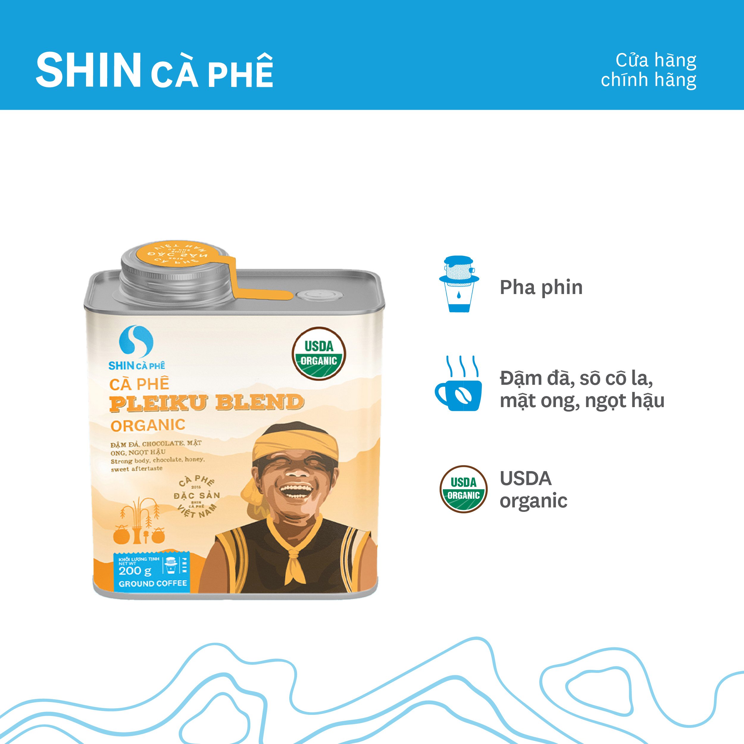 Cà phê Pleiku Blend Organic - SHIN Cà phê - Cà phê pha phin - Hộp thiếc 200g