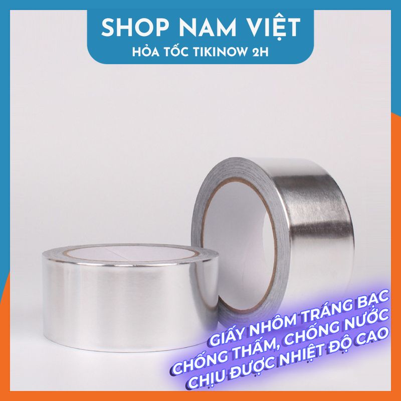 Băng Keo Giấy Bạc Nhôm Chịu Nhiệt Chống Nước Để Vá Thau Rổ, Chống Thấm Nhà Bếp