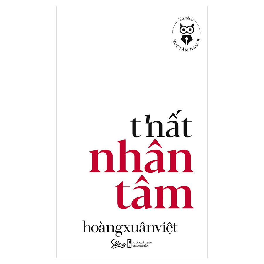 Tủ Sách Học Làm Người – Thất Nhân Tâm