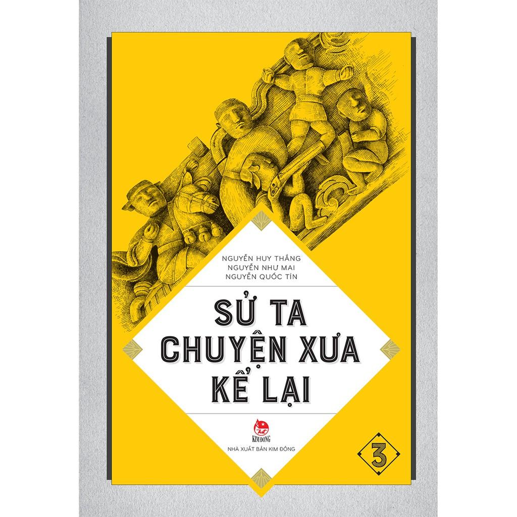 Sách - Sử ta Chuyện xưa kể lại (bộ 4 tập)