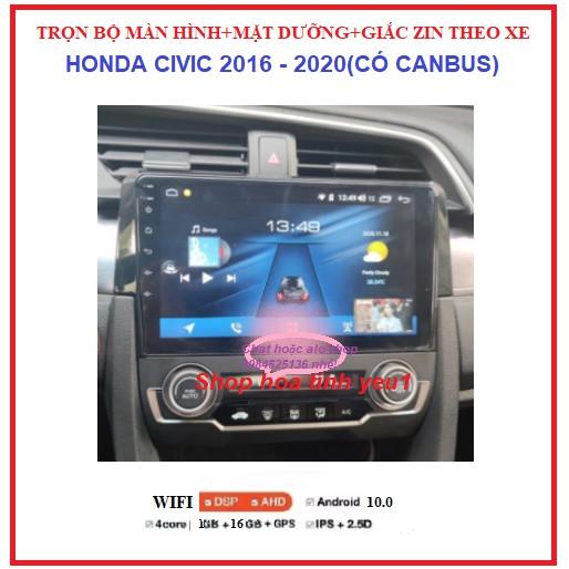 Bộ màn hình dùng cho Mặt dưỡng 9 inch chuyên dùng để chế các dòng xe HONDA CIVIC đời 2016-2020 có dây giắc và CANBUS.