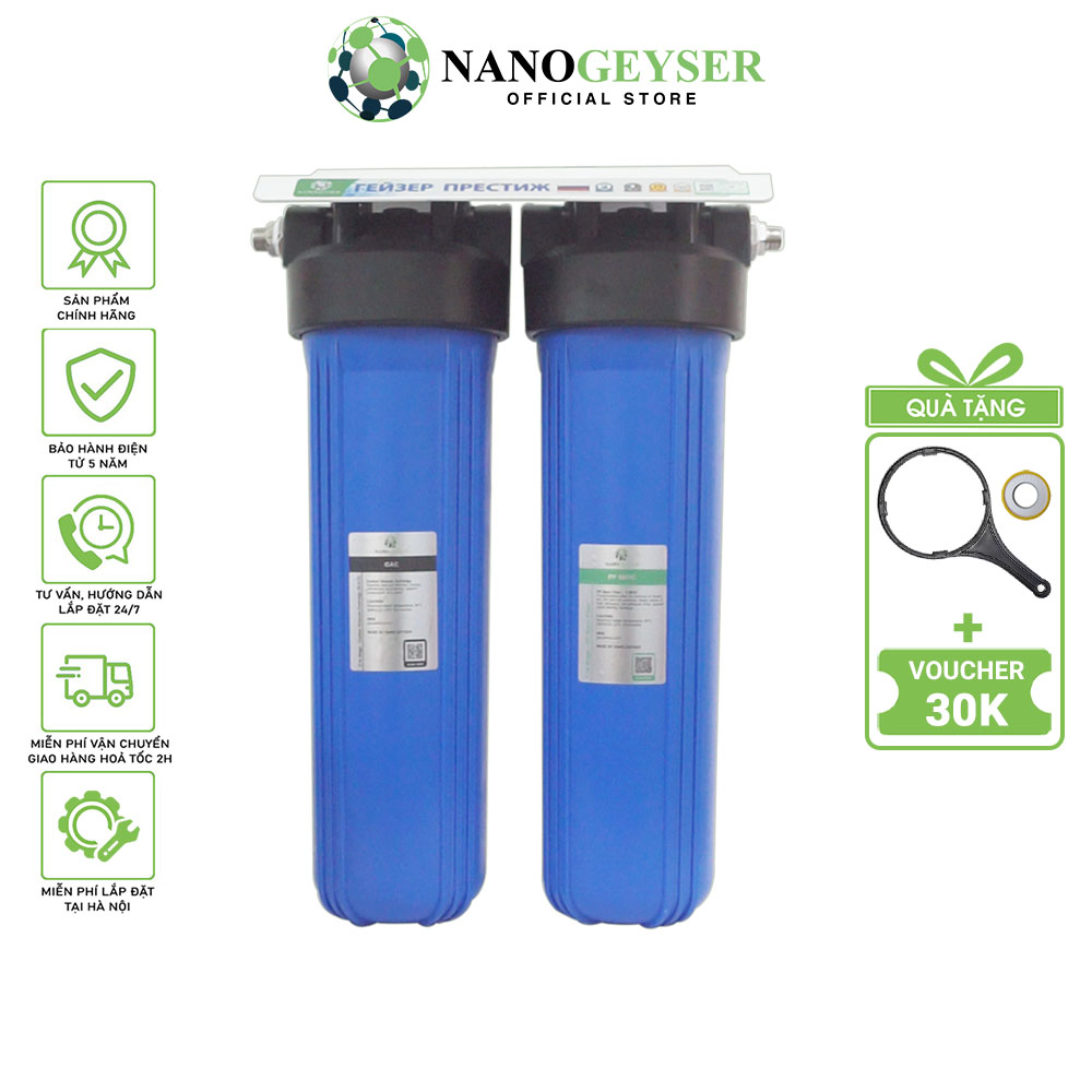 Bộ lọc tổng đầu nguồn 20 icnh béo Nano Geyser dùng cho nước sinh hoạt, Xử lý nước nhiều bùn đất - Hàng chính hãng