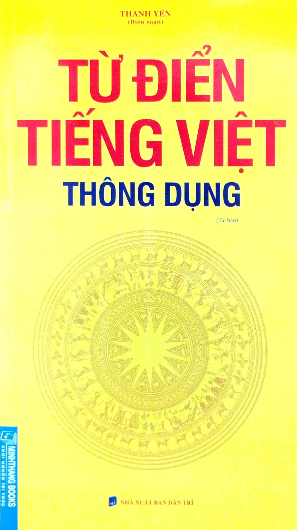 Từ Điển Tiếng Việt Thông Dụng - Tái Bản Khổ To