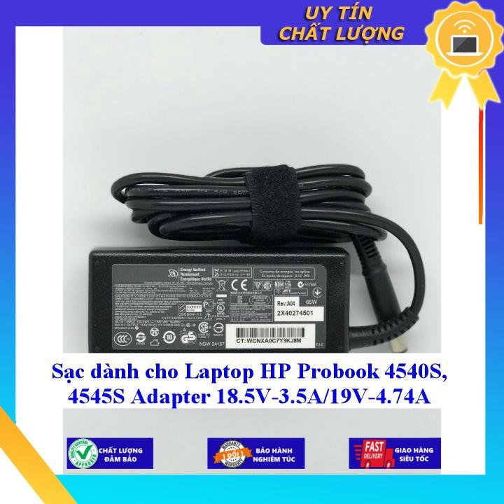 Sạc dùng cho Laptop HP Probook 4540S 4545S Adapter 18.5V-3.5A/19V-4.74A - Hàng Nhập Khẩu New Seal