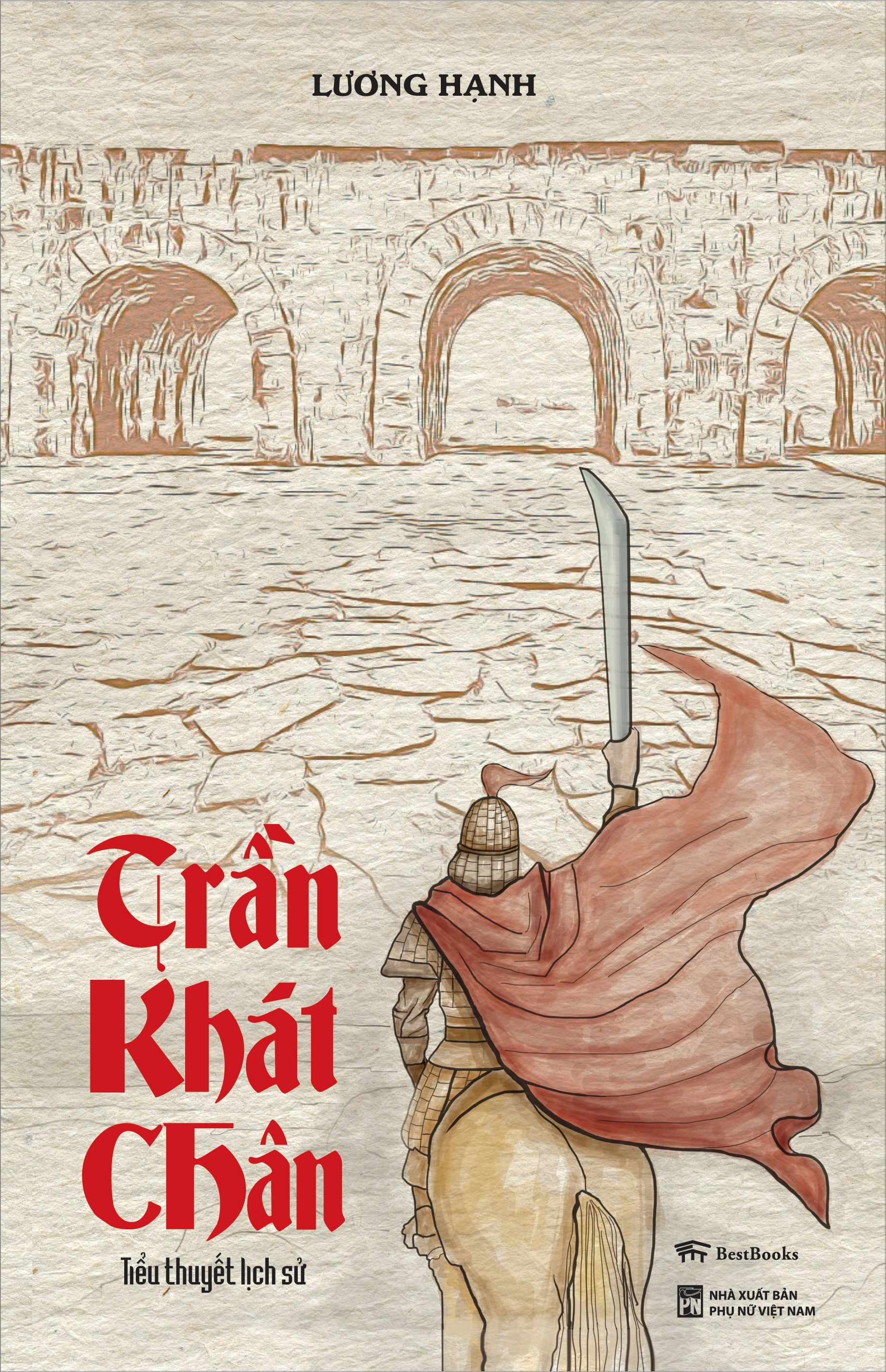 Trần Khát Chân - Tiểu thuyết lịch sử