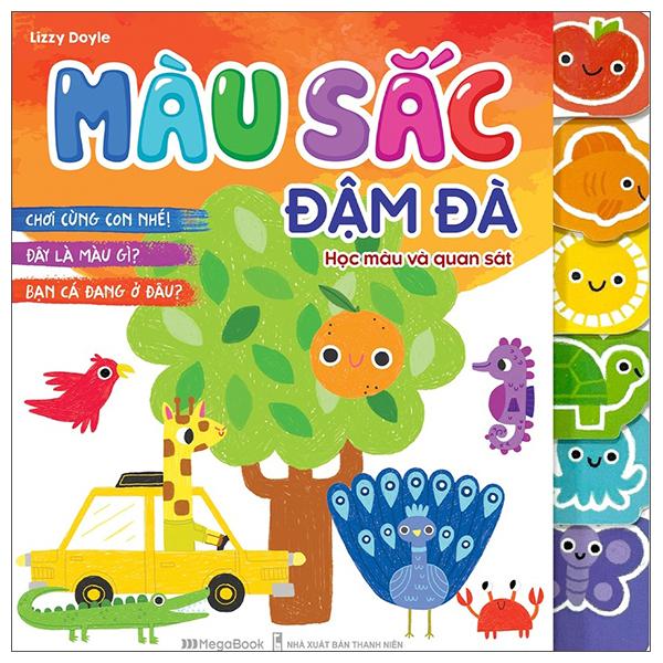 Màu Sắc Đậm Đà - Học Màu Và Quan Sát