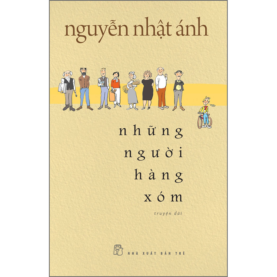 Những Người Hàng Xóm - Bản Thường - Bìa Mềm Tặng Kèm Bookmark Thẻ Treo