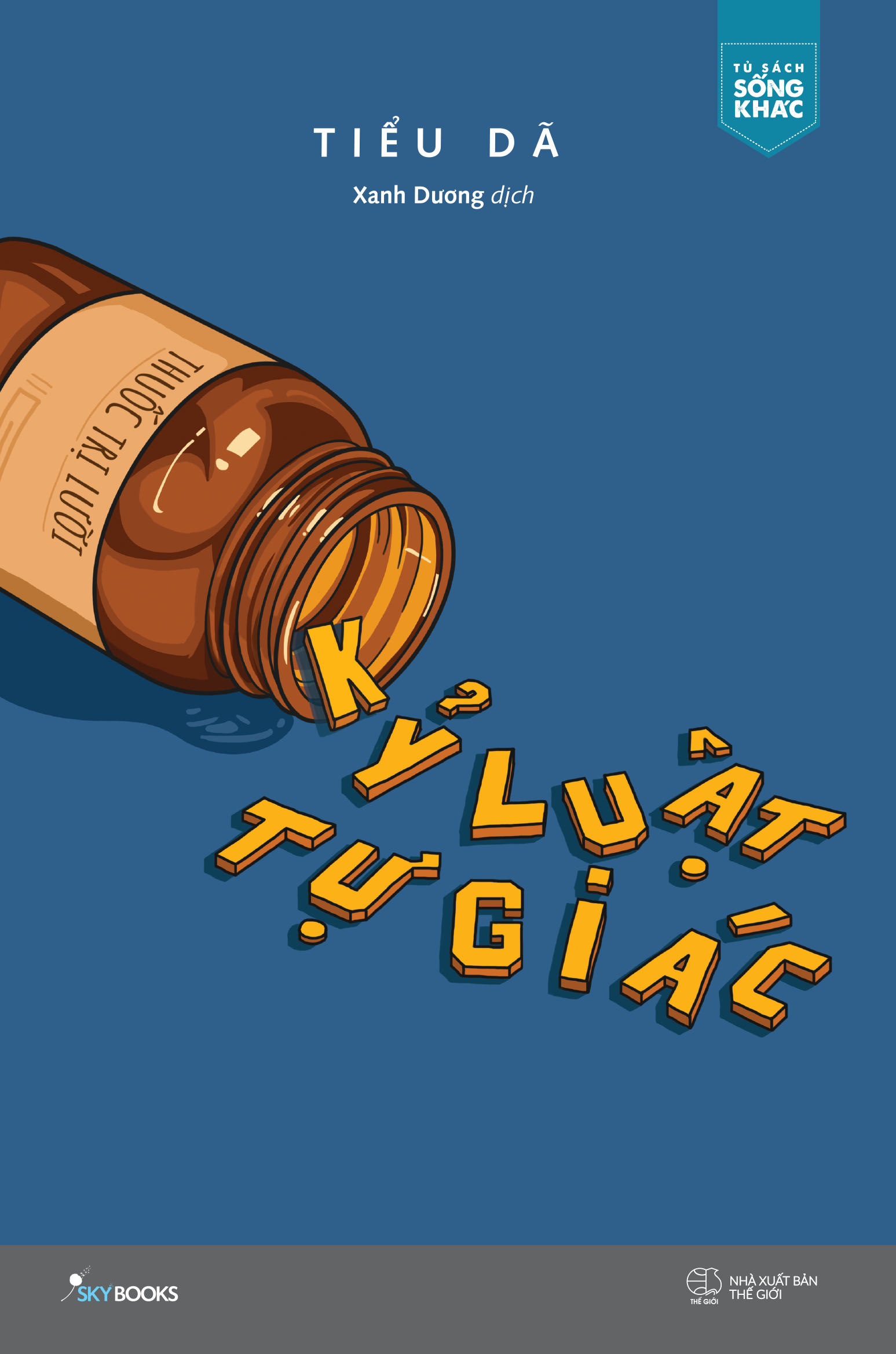 Kỷ Luật Tự Giác (Tặng Kèm Bookmark )