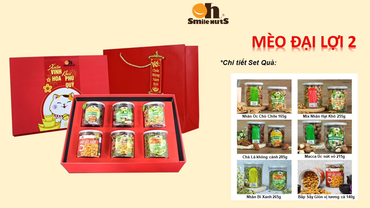 Hộp Quà Tết Cao cấp Smile Nuts _ Mừng Xuân Quý Mão - MÈO ĐẠI LỢI 2 _ Gồm: Chà là không cành 285g, Bắp Mỹ sấy giòn 140g, Macca Úc hủ 215g, Mix nhân hạt khô 255g, Nhân óc chó chile 165g, nhân bí xanh 265g _ Tặng kèm túi giấy đỏ sang trọng