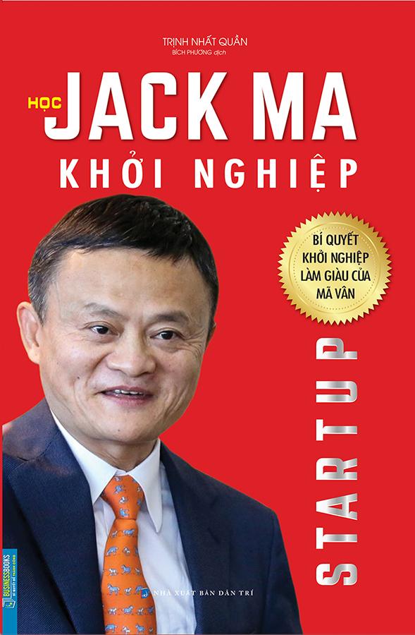 Sách Học Jack Ma Khởi Nghiệp