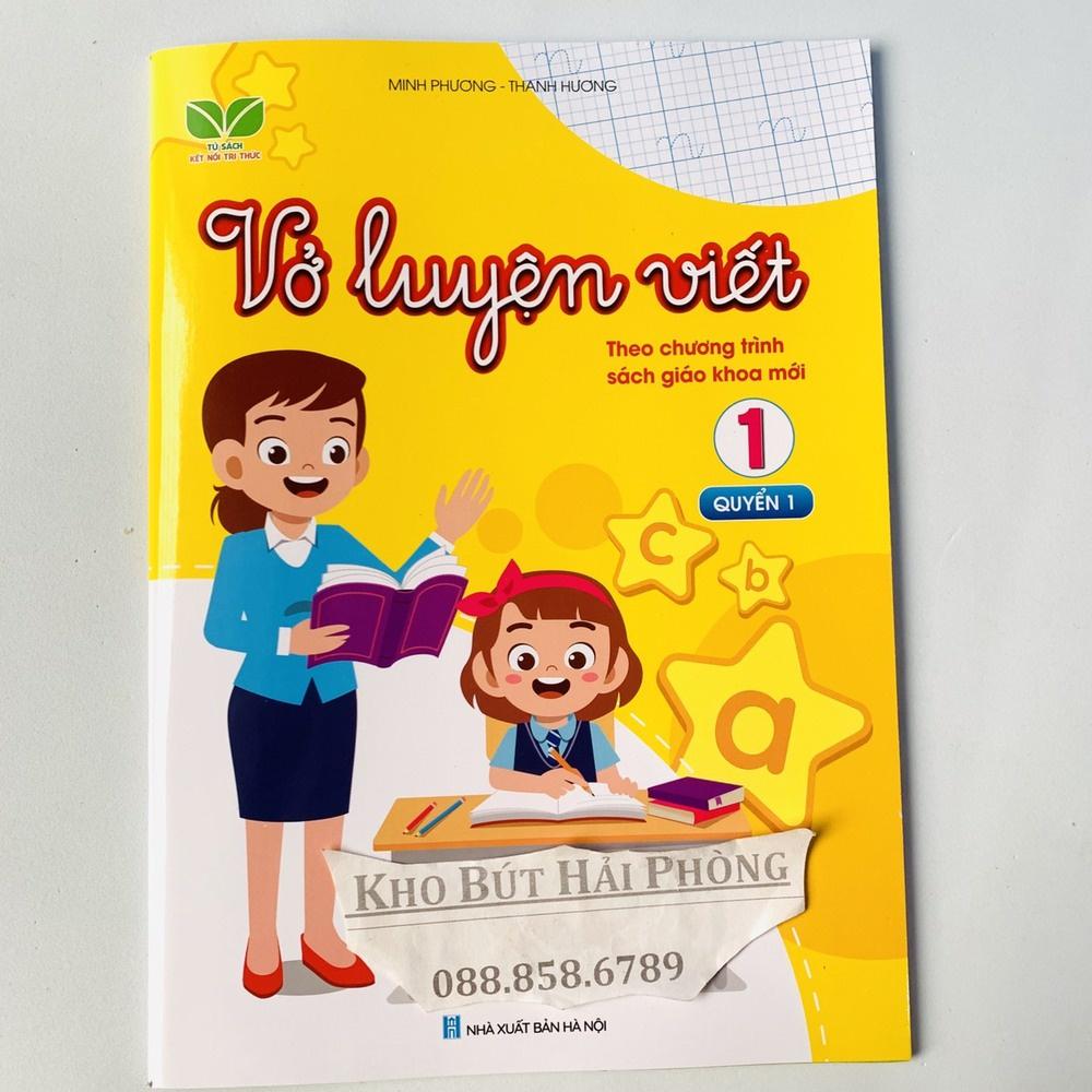 Bộ Vở Luyện viết lớp 1 Kết nối tri thức (2 cuốn) bộ vở luyện viết hót nhất năm nay giành cho bé