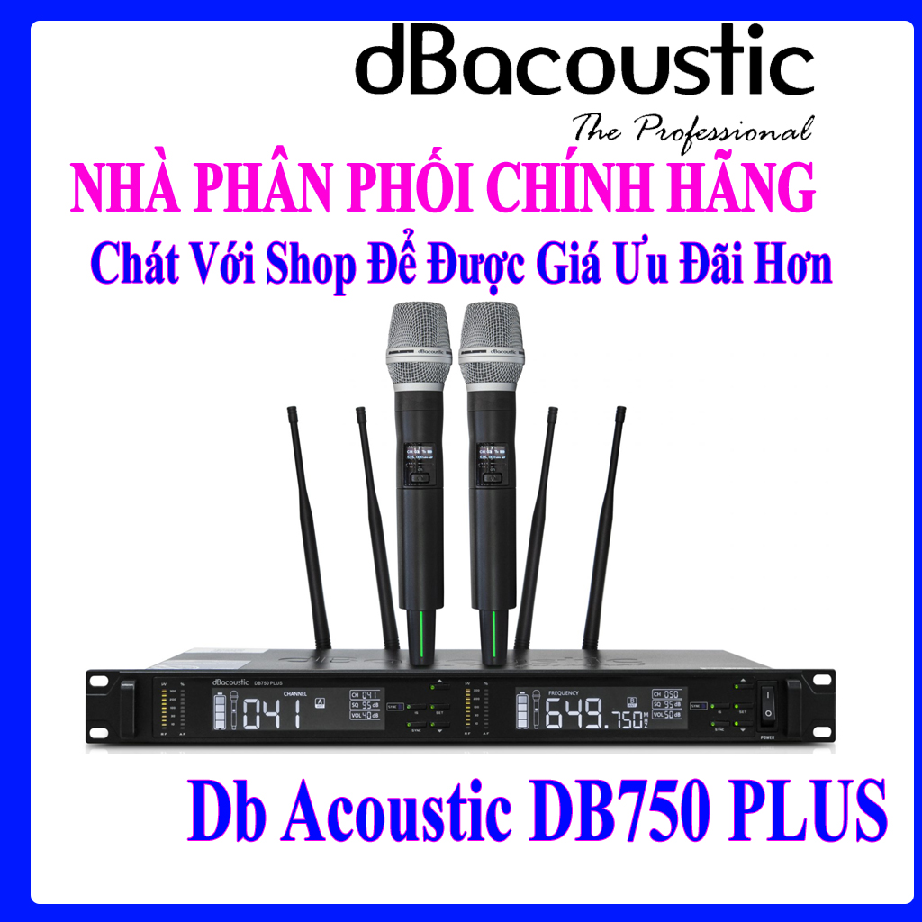 Micro không dây dB acoustic DB750 Plus 2022 - Bản cao cấp chuẩn Liveshow