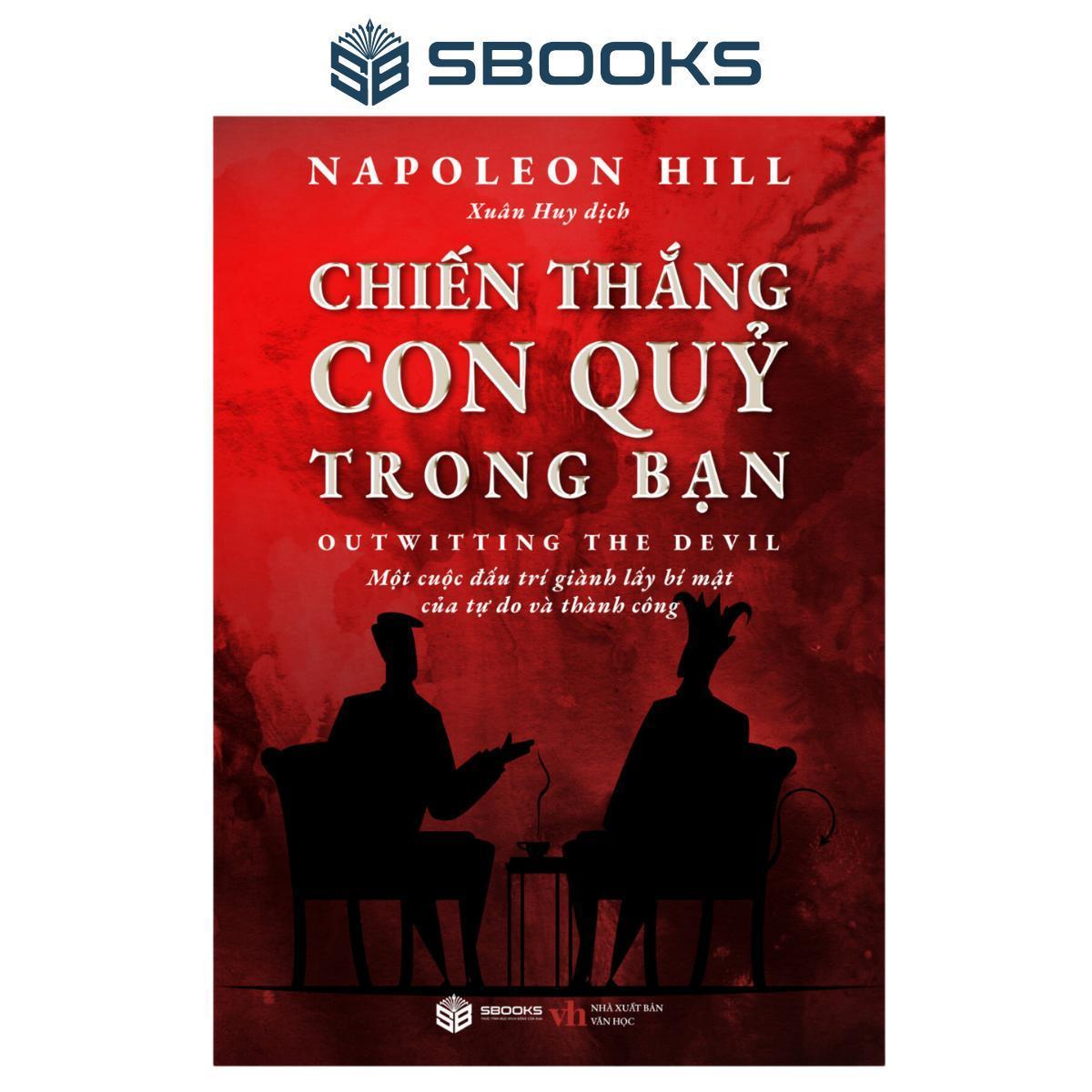 Sách - Chiến Thắng Con Quỷ Trong Bạn - Napoleon Hill - (Tái Bản 2023) - Sách chính hãng Sbooks