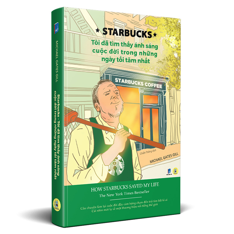 Starbucks - Tôi Đã Tìm Thấy Ánh Sáng Cuộc Đời Trong Những Ngày Tối Tăm Nhất