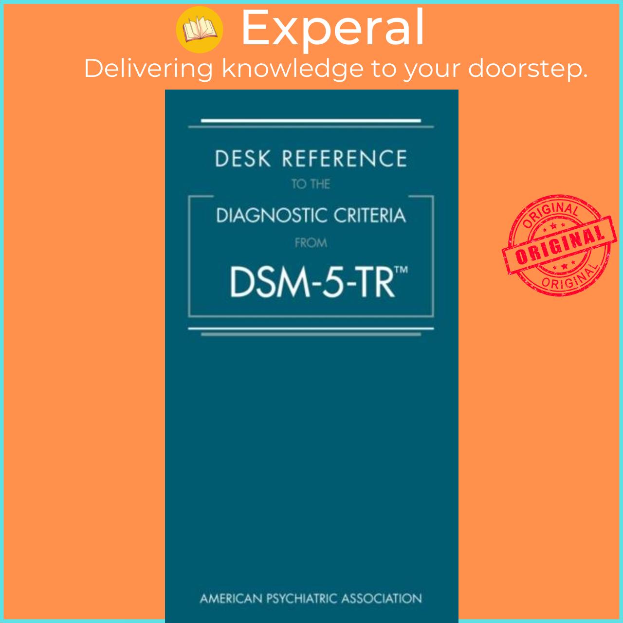 Sách - Desk Reference to the Diagnostic Criteria From DSM-5- by American Psychiatric Association (UK edition, paperback)