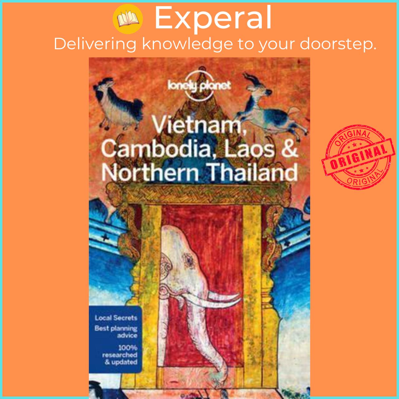 Sách - Lonely Planet Vietnam, Cambodia, Laos & Northern Th by Lonely Planet,Phillip Tang,Tim Bewer,Greg Bloom,Austin Bush,Nick Ray,Richard Waters,China Williams