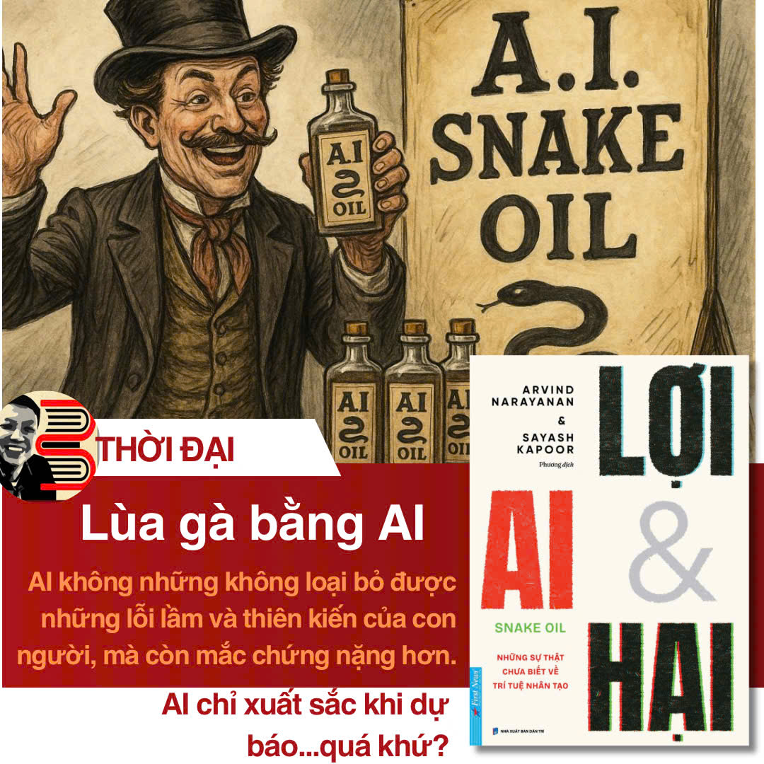 AI – LỢI VÀ HẠI - Arvind Narayanan & Sayash Kapoor – Phương dịch – First News