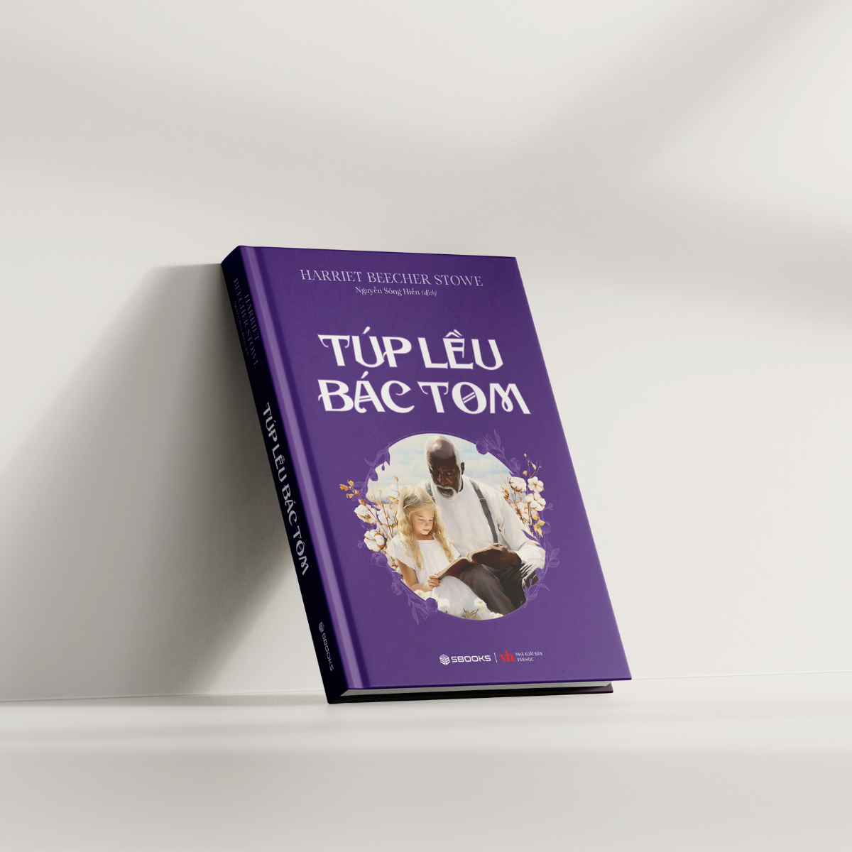 Sách - Túp Lều Bác Tom (Harriet Beecher Stowe) - SBOOKS
