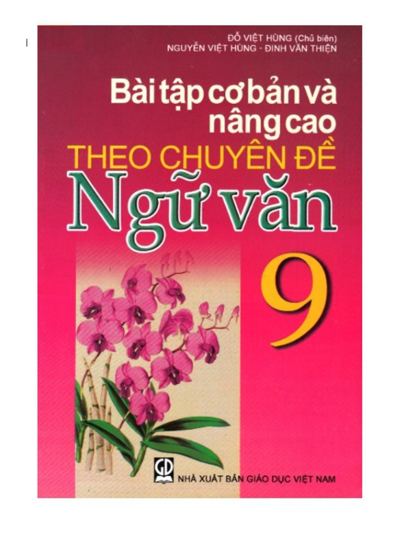 Sách Bài tập cơ bản và nâng cao theo chuyên đề Ngữ văn 9