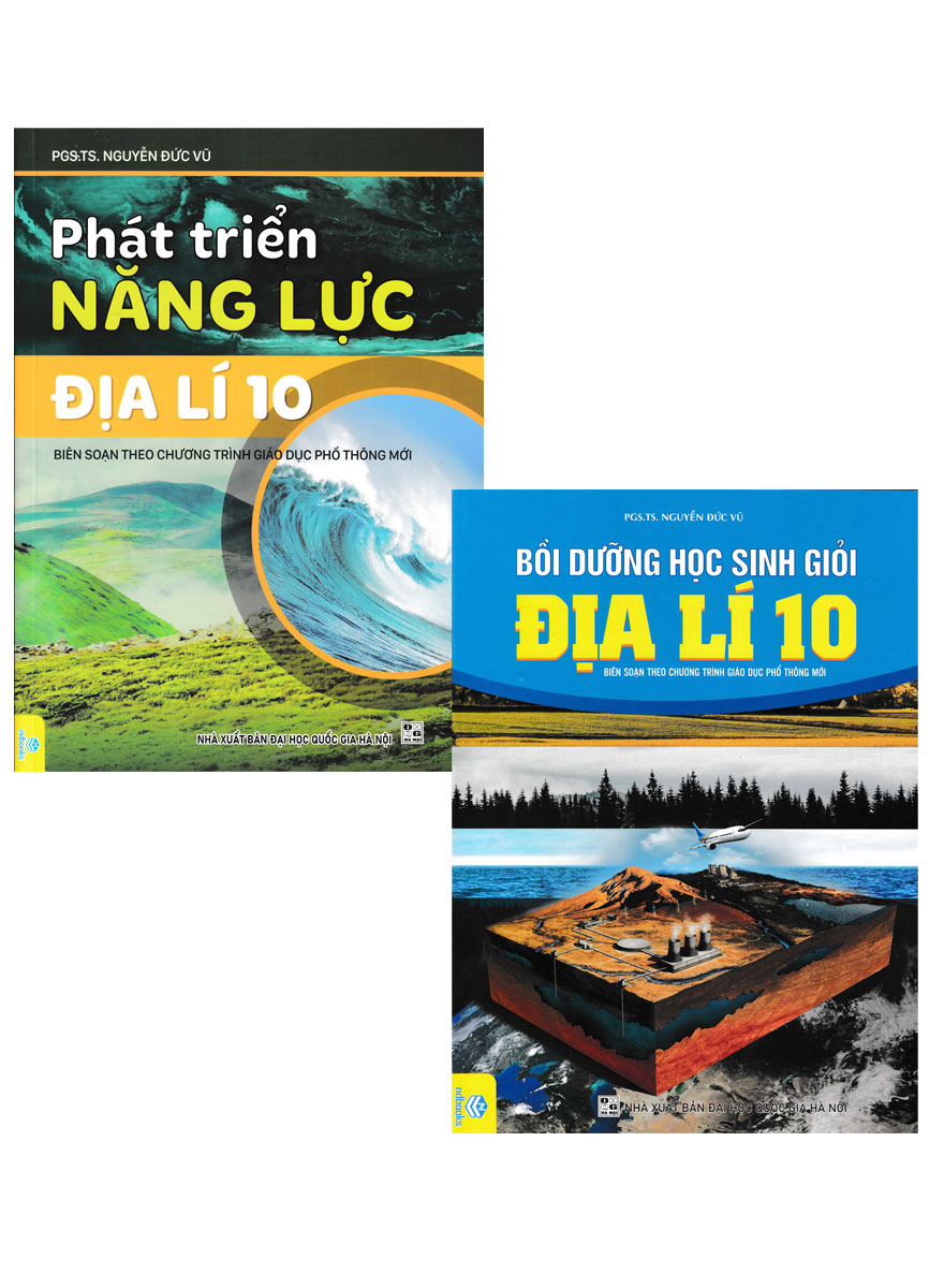 Combo ND - Phát Triển Năng Lực Địa Lí 10 + Bồi Dưỡng Học Sinh Giỏi Địa Lí 10