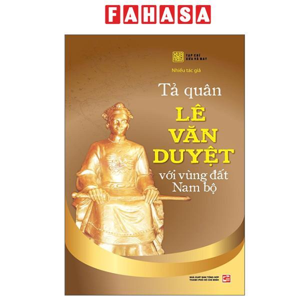 Sách - Tả Quân Lê Văn Duyệt Với Vùng Đất Nam Bộ