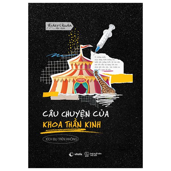 Câu Chuyện Của Khoa Thần Kinh: Xích Đu Trên Không