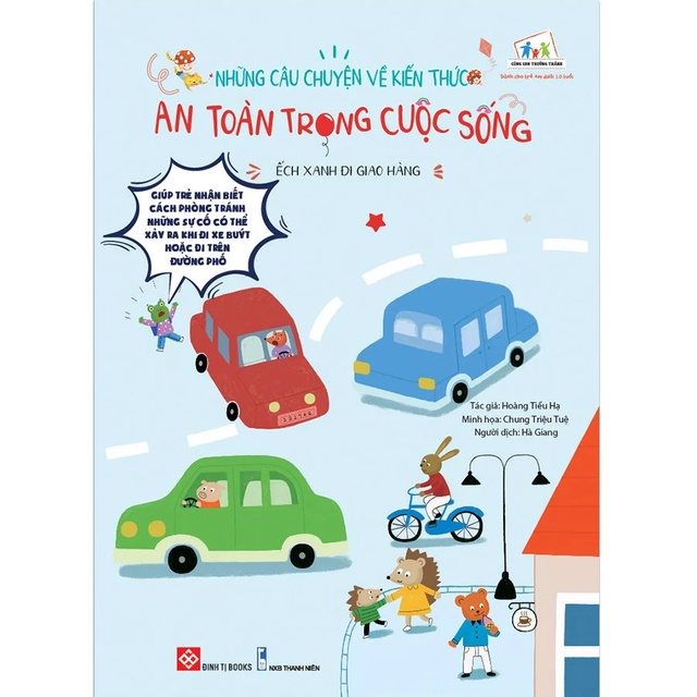 Sách - Những Câu Chuyện Về Kiến Thức An Toàn Trong Cuộc Sống - Trọn Bộ 10 Tập