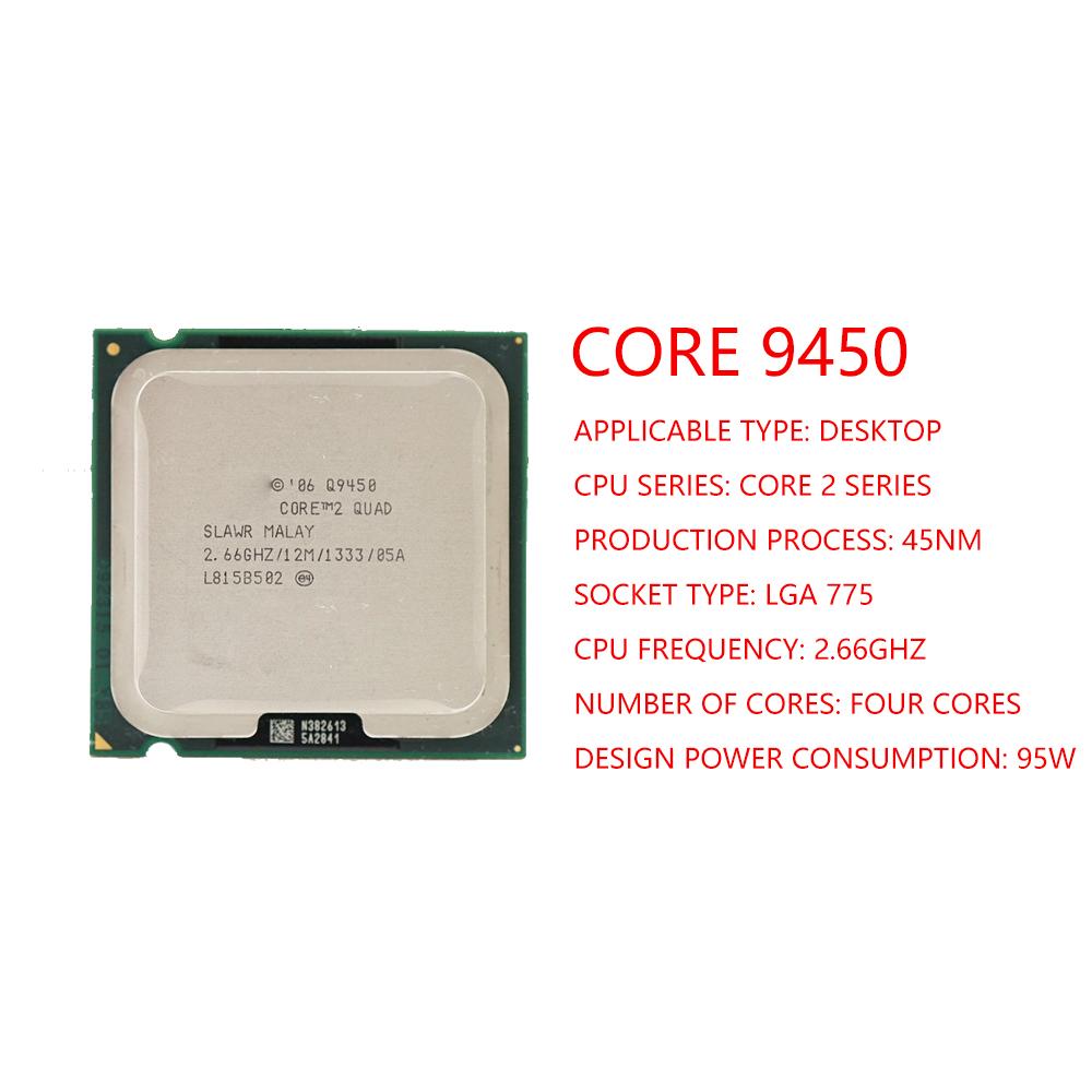 Lõi%202%20 Quad%20Q9450%202,6%20 GHz%20 Quad-Core%20CPU%20 Bộ xử lý%2012M%2095 W%201333%20LGA%20775%20100%%20Đã kiểm tra%20%20%20