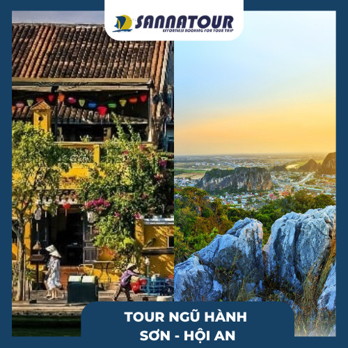  [E-Voucher Sannatour] Tour Ngũ Hành Sơn - Hội An (Gồm Ăn Tối, Đón Tận Nơi Từ Đà Nẵng, Vé Tham Quan, HDV) Khởi Hành 15h30-20h30 Hằng Ngày