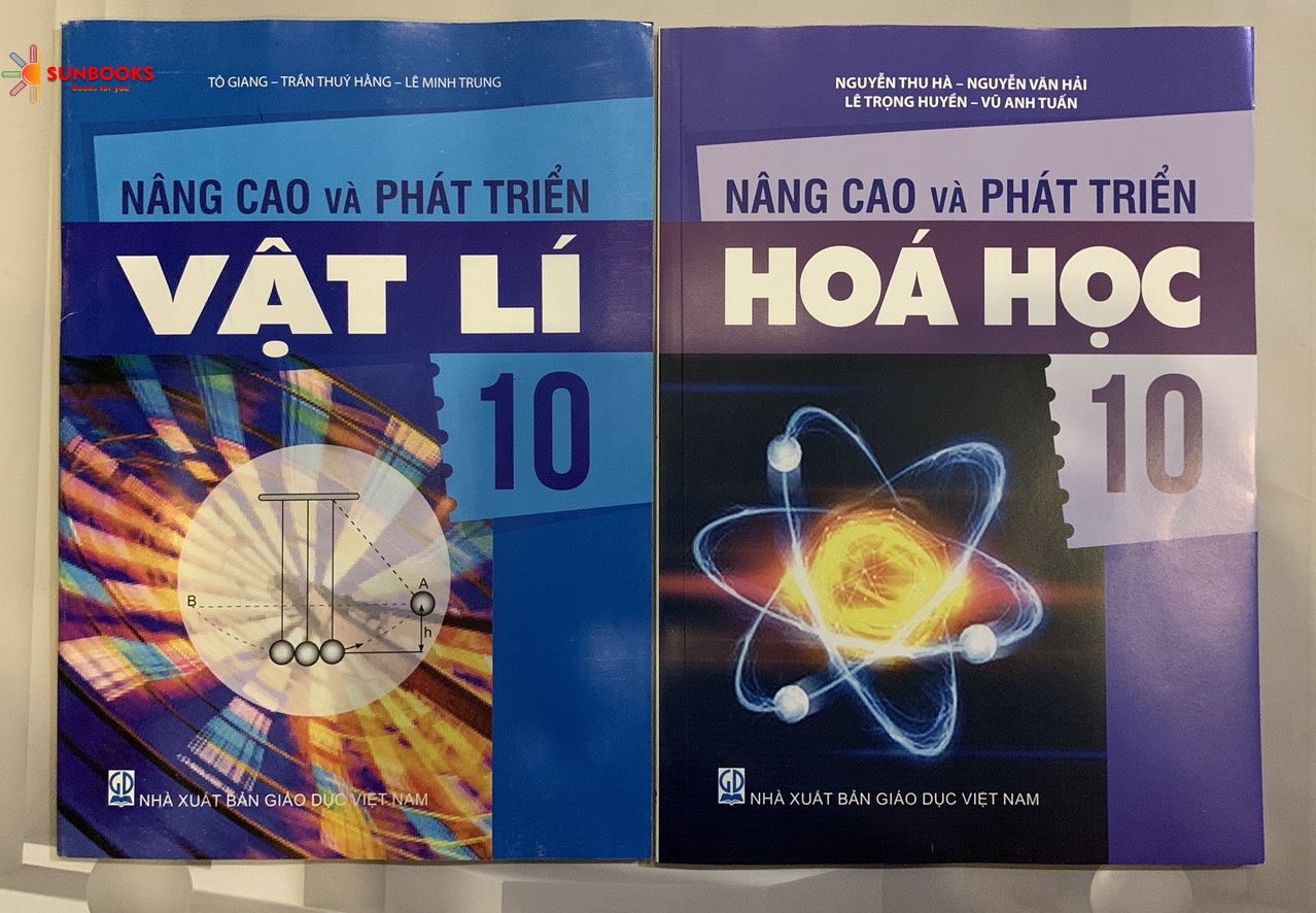 Combo 2 cuốn Nâng Cao Và Phát Triển Vật Lí và Hoá Học 10