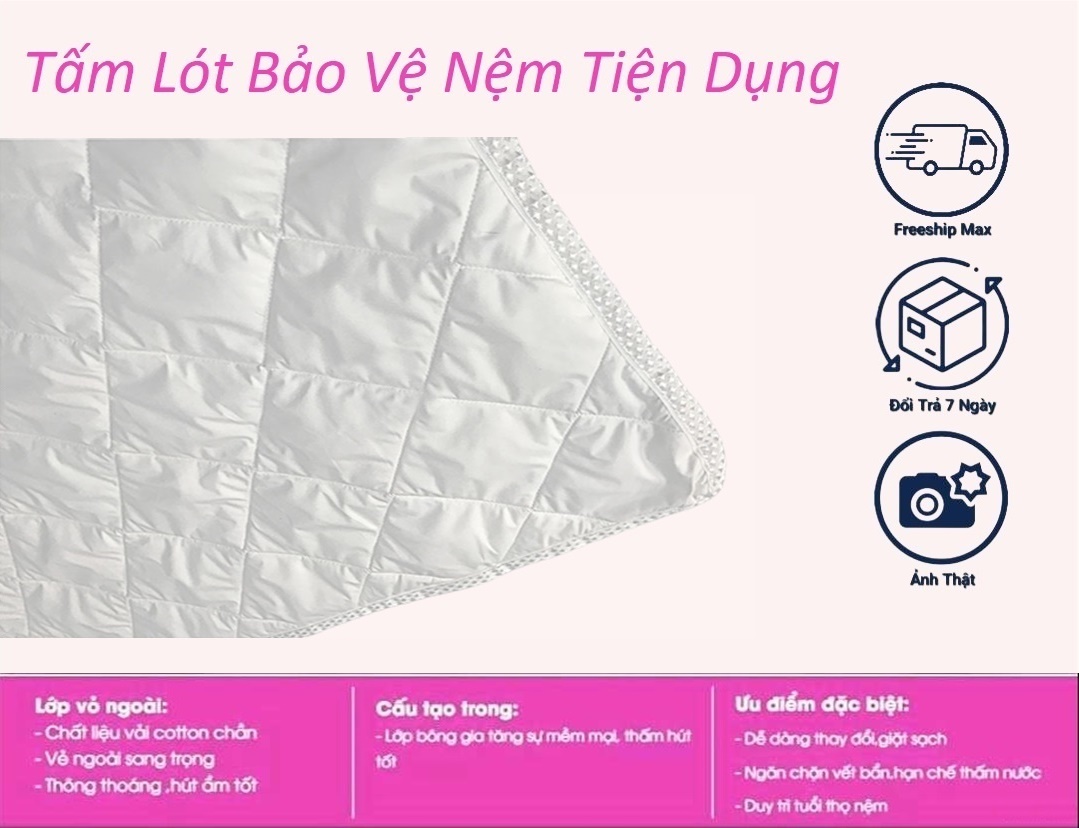 Tấm Lót Bảo Vệ Nệm Có Thun Chằn 4 Góc [Đủ Size