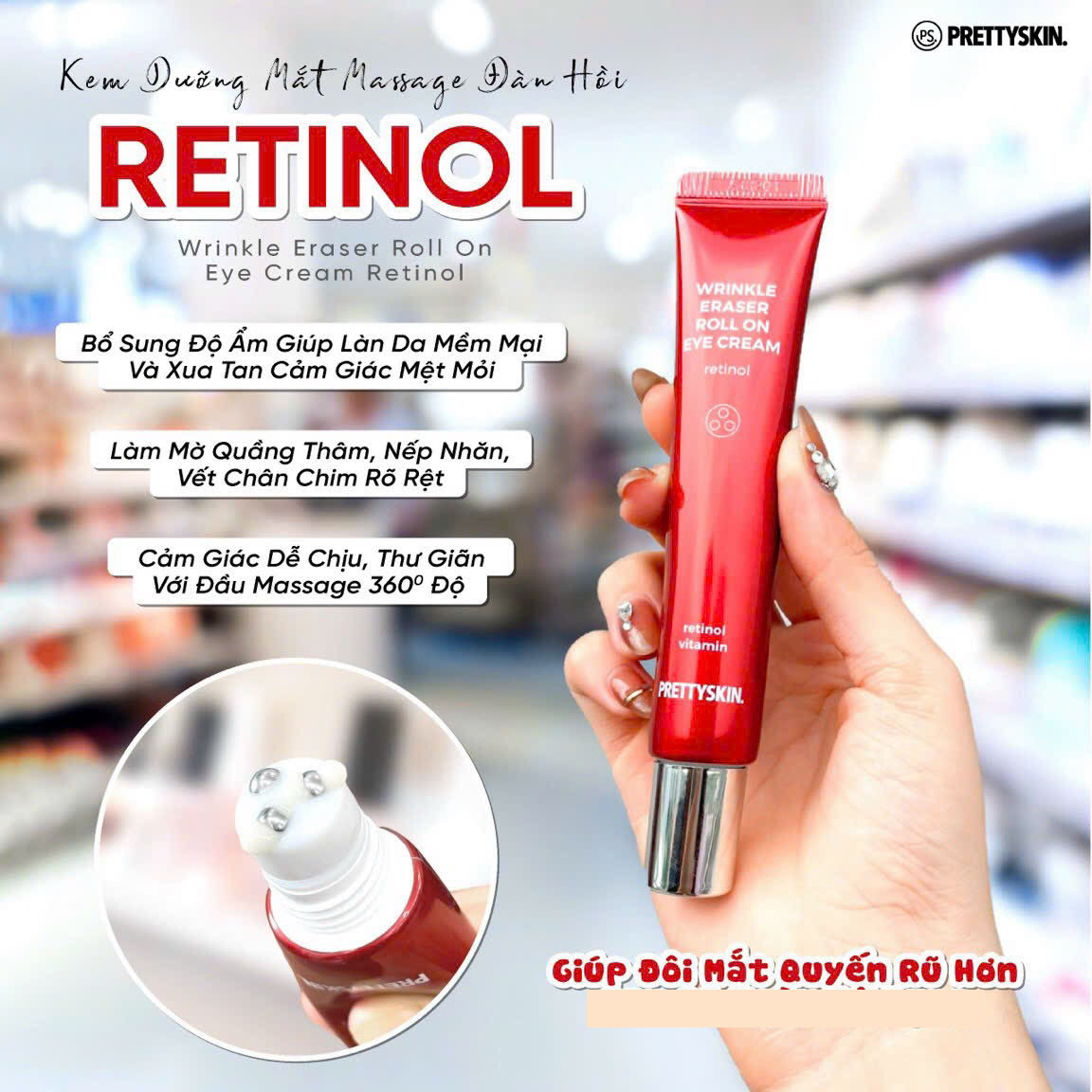 Kem dưỡng mắt Retinol Wrinkle Eraser Roll On Eye Cream Retinol Prettyskin 30ml