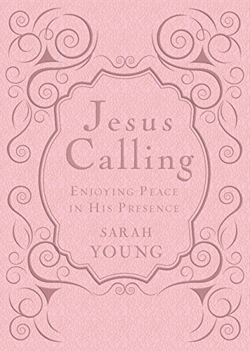 Jesus Calling: Enjoying Peace in His Presence