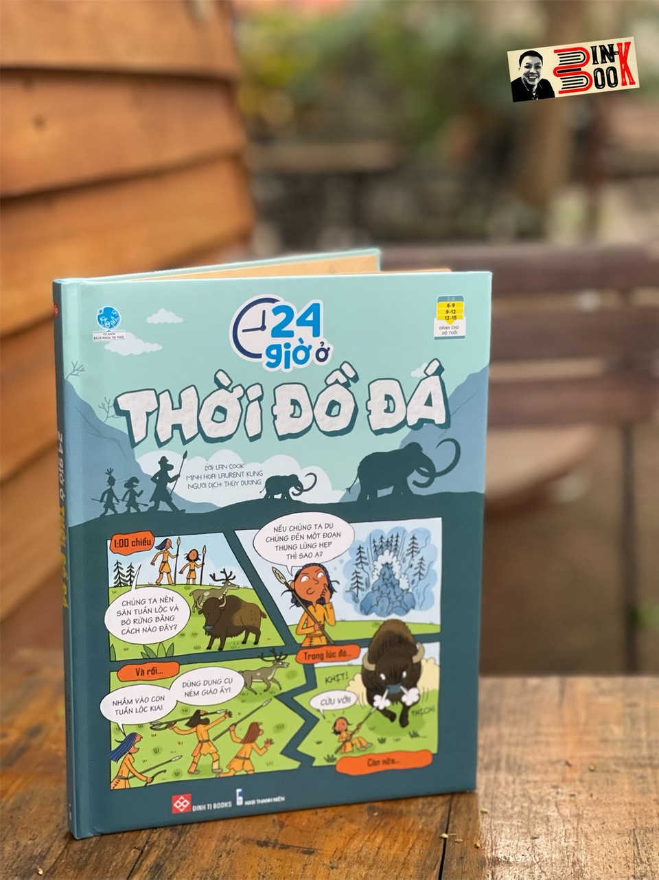 24 GIỜ Ở THỜI ĐỒ ĐÁ – Lan Cook – Stacey Thomas minh họa – Đinh Tị Books – NXB Thanh Niên