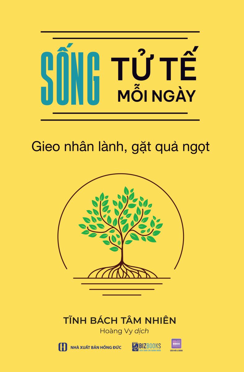 Sống tử tế mỗi ngày: Gieo nhân lành, gặt quả ngọt