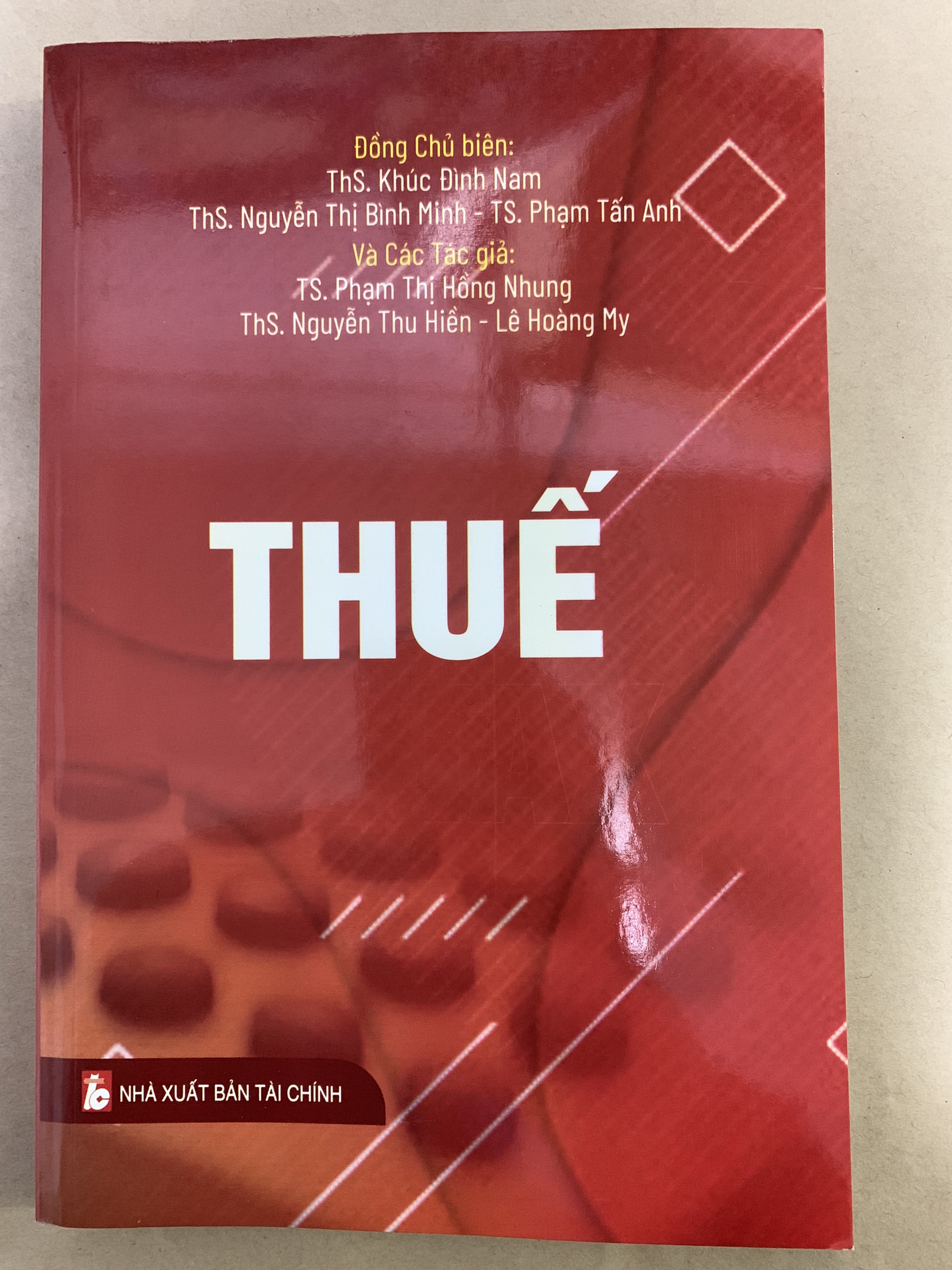 Thuế (Ths. Khúc Đình Nam - ThS. Nguyễn Thị Bình Minh)