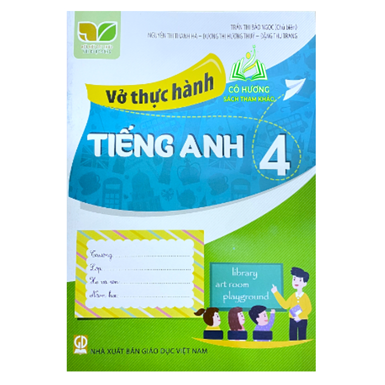 Sách - vở thực hành tiếng anh 4 (kết nối tri thức với cuộc sống)
