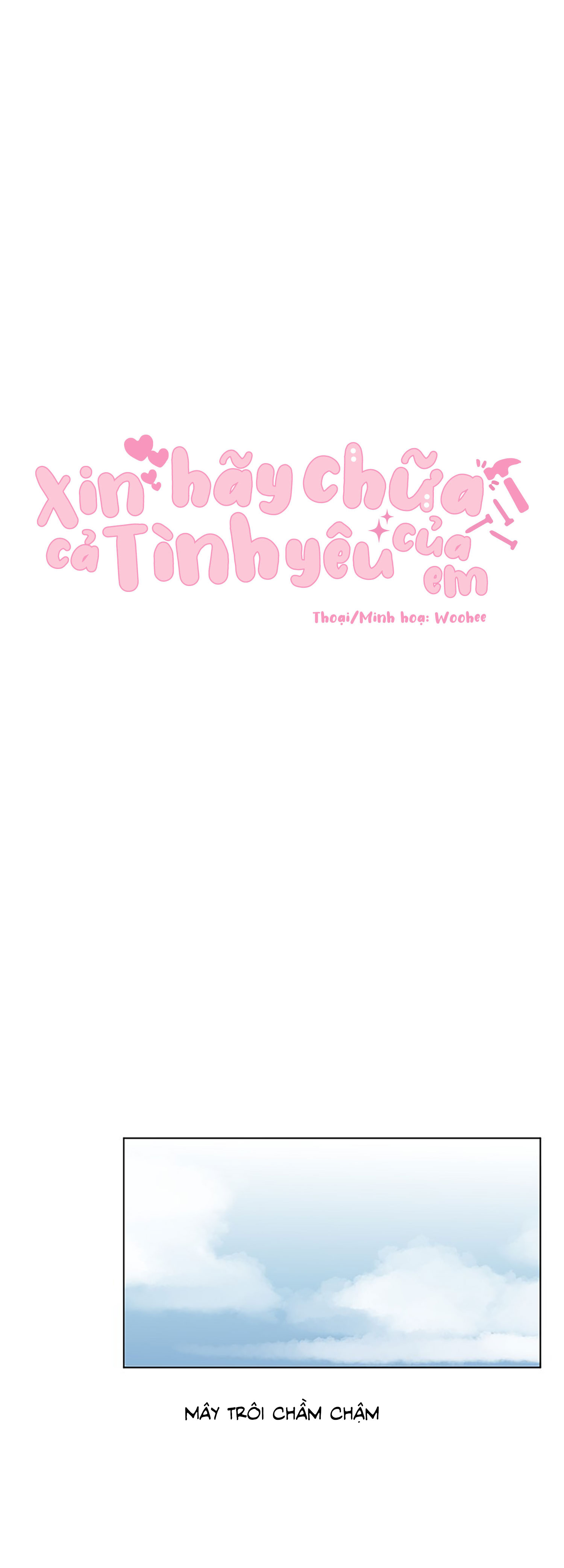 xin hãy chữa cả tình yêu của em chapter 1 1