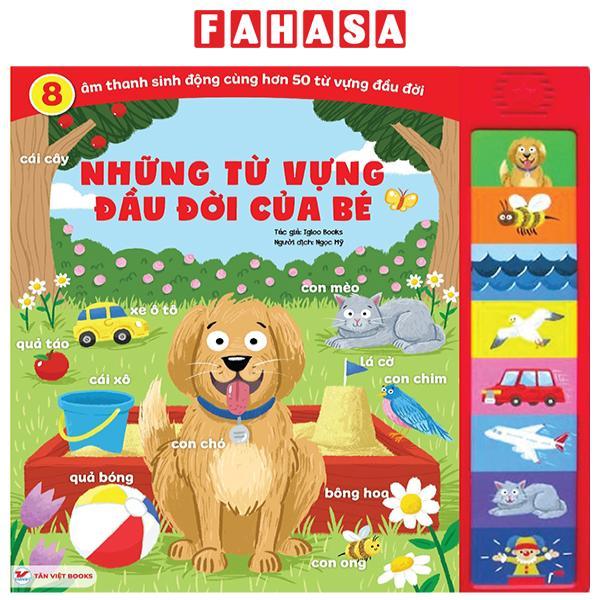 Sách Âm Thanh - 8 Âm Thanh Sinh Động - Những Từ Vựng Đầu Đời Của Bé