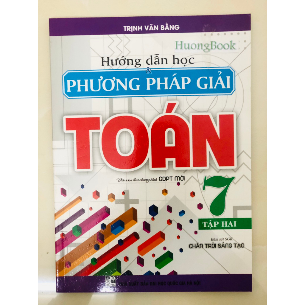 Sách-Hướng Dẫn Học & Phương Pháp Giải Toán Lớp 7 - Tập 2