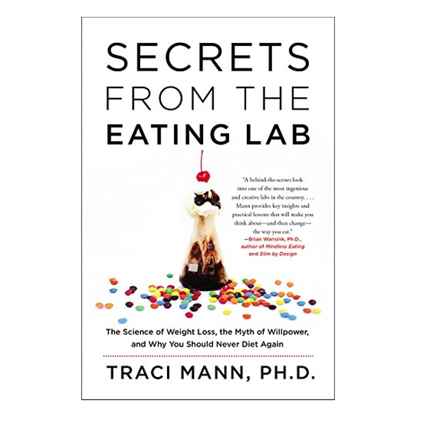 Secrets From The Eating Lab