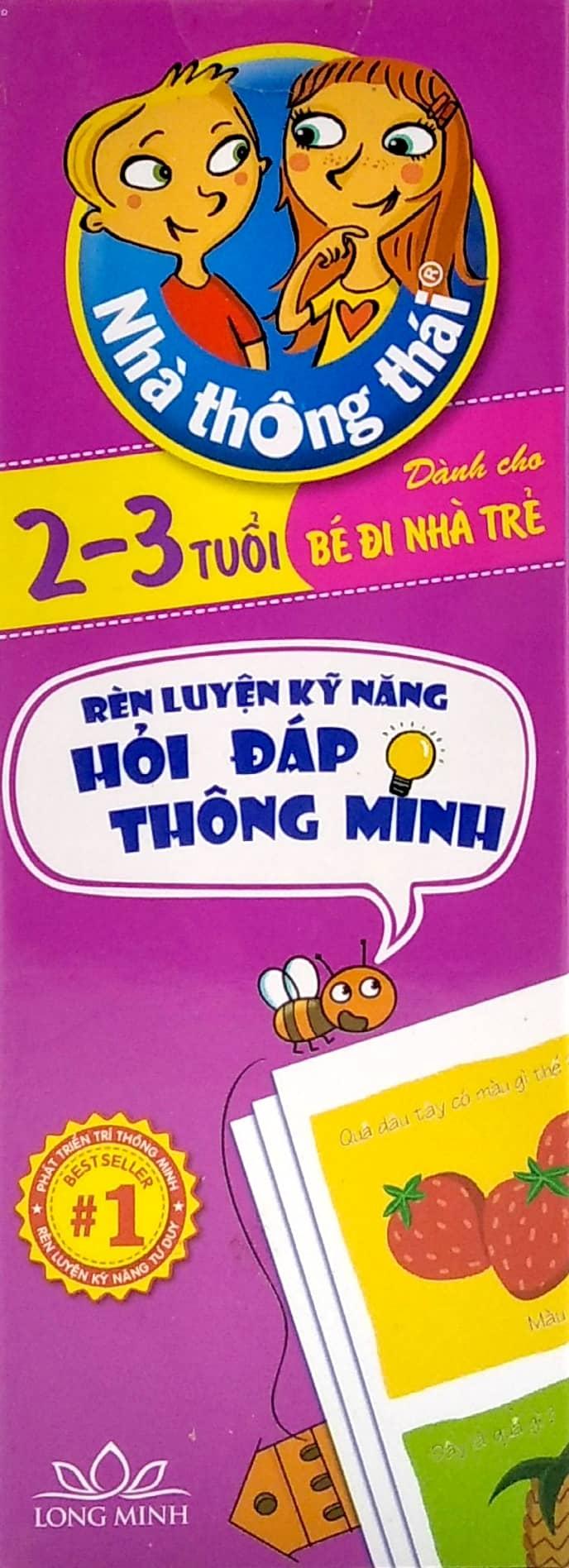 Nhà Thông Thái - Rèn Luyện Kĩ Năng Hỏi Đáp Thông Minh (2-3 Tuổi)