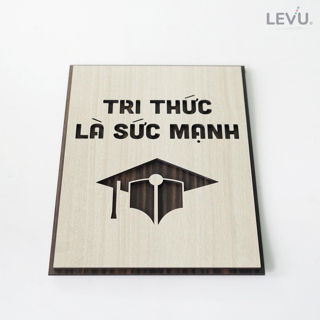 Tranh tạo động lực học LEVU LV045 "Tri thức là sức mạnh"
