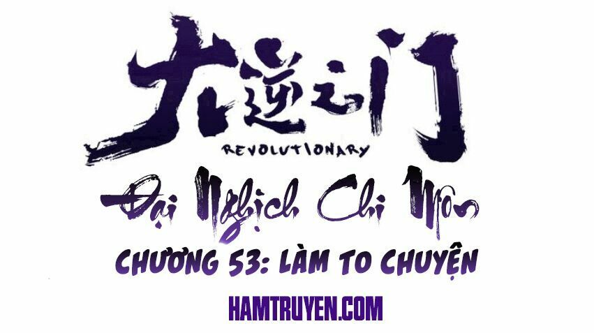 đại nghịch chi môn chapter 53 1