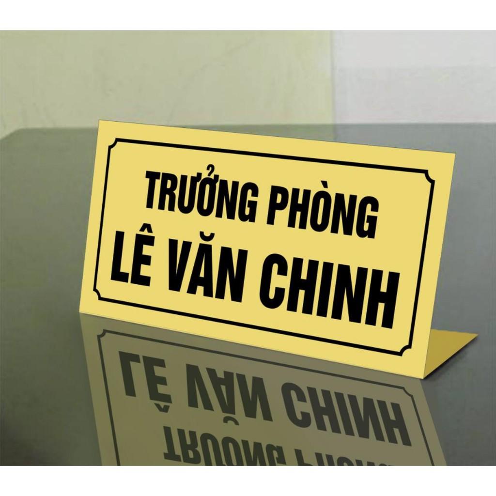 INOX ĂN MÒN & MICA BẢNG TÊN ĐỂ BÀN VĂN PHÒNG_THIẾT KẾ DECAL VIP