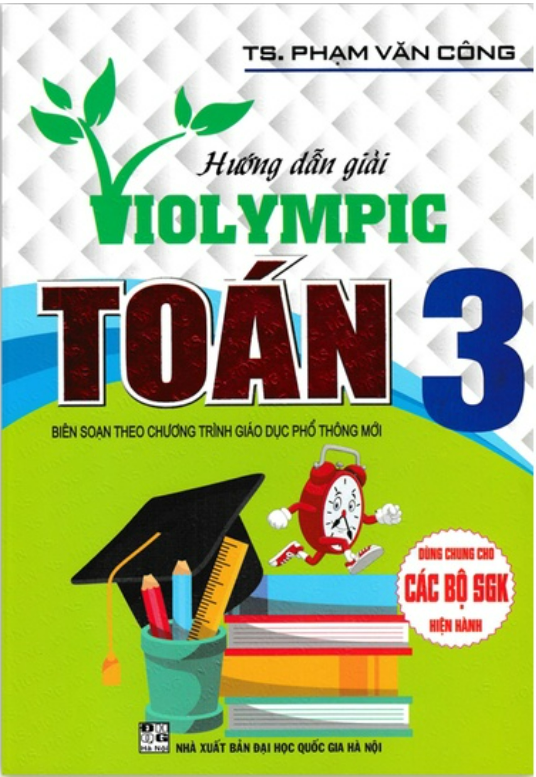 Sách - Hướng Dẫn Giải Violympic Toán Lớp 3 biên soạn theo chương trình GDPT mới